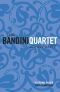 [The Saga of Arturo Bandini 01] • The Bandini Quartet